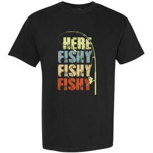 Funny Fishing Herefishy Graphic Garment-Dyed Heavyweight T-Shirt