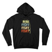 Funny Fishing Herefishy Graphic Tall Hoodie