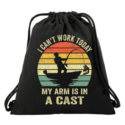 Funny Fisherman I Can't Work Today My Arm Is in a Cast  Drawstring Bag