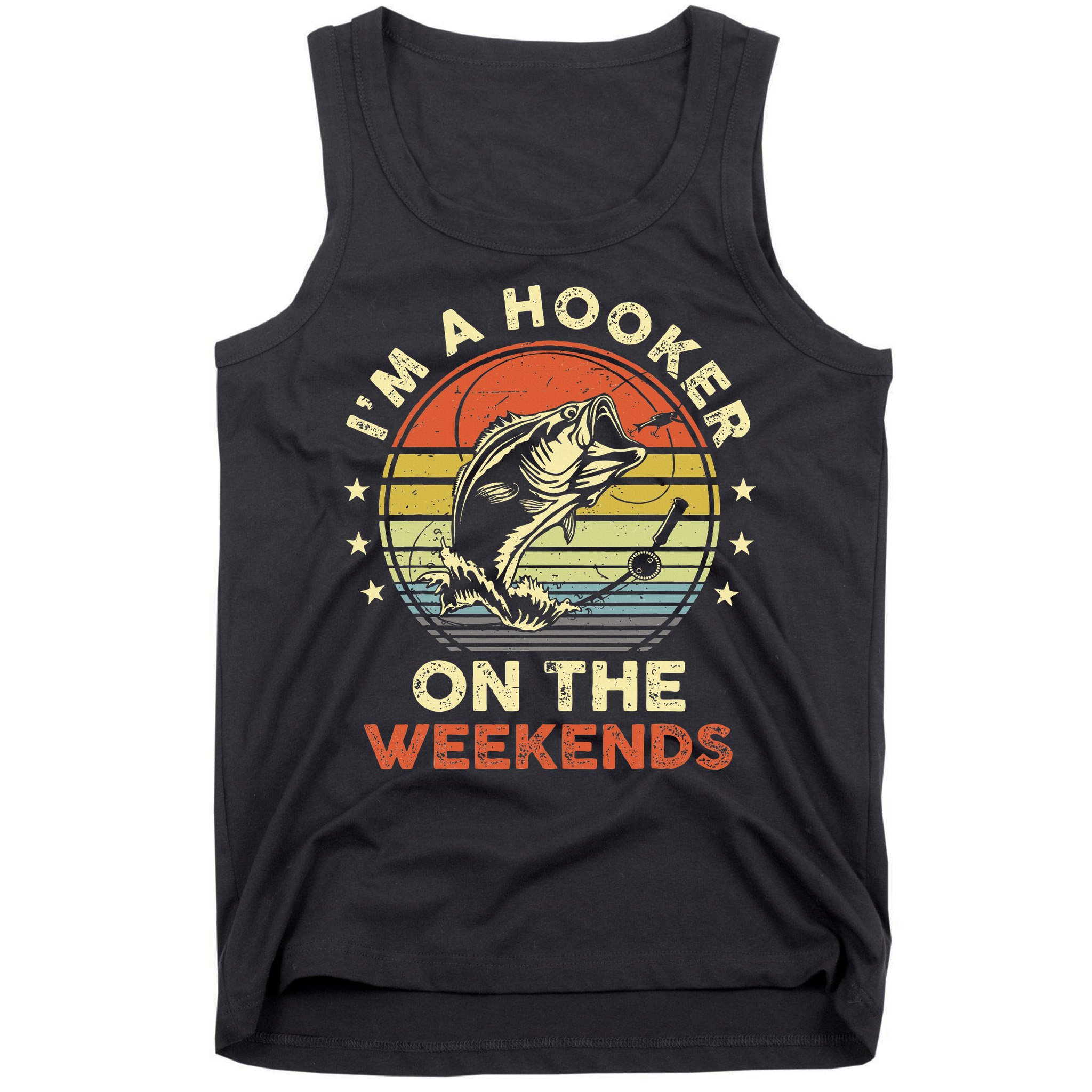 Funny Fishing Im A Hooker On The Weekends Bass Fish Tank Top