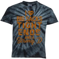 Funny Football I Heart Big Sacks Tight Ends And A Strong D Kids Tie-Dye T-Shirt