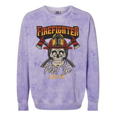 Firefighter First In Last Out Colorblast Crewneck Sweatshirt