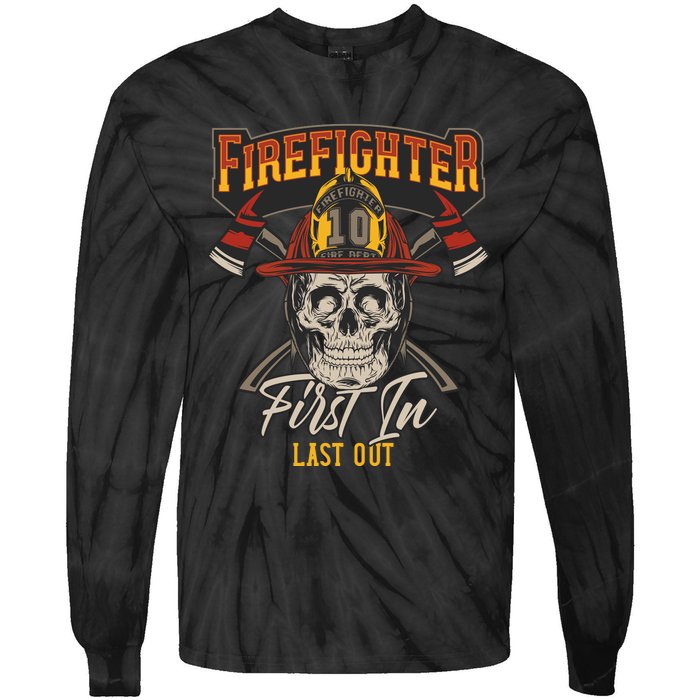 Firefighter First In Last Out Tie-Dye Long Sleeve Shirt