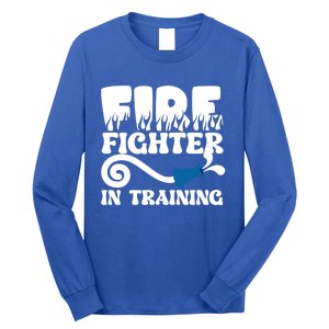 Future Firefighter In Training Future Fire Great Gift Long Sleeve Shirt