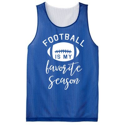 Funny Football Is My Favorite Season Meaningful Gift Mesh Reversible Basketball Jersey Tank