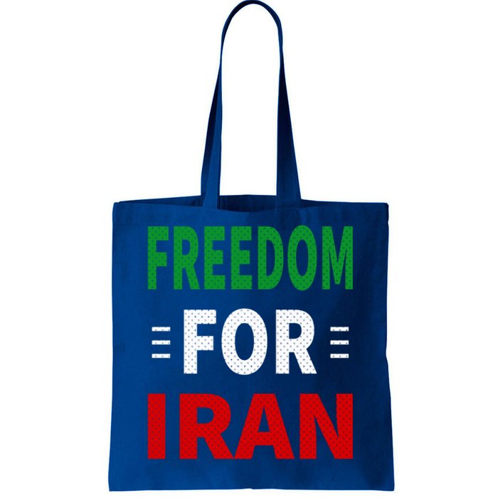 Freedom For Iran Funny Gift Life Freedom Gift For Iran Gift Tote Bag