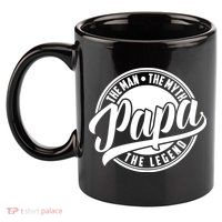 Papa The Man The Myth The Legend 11oz C Handle Ceramic Mug