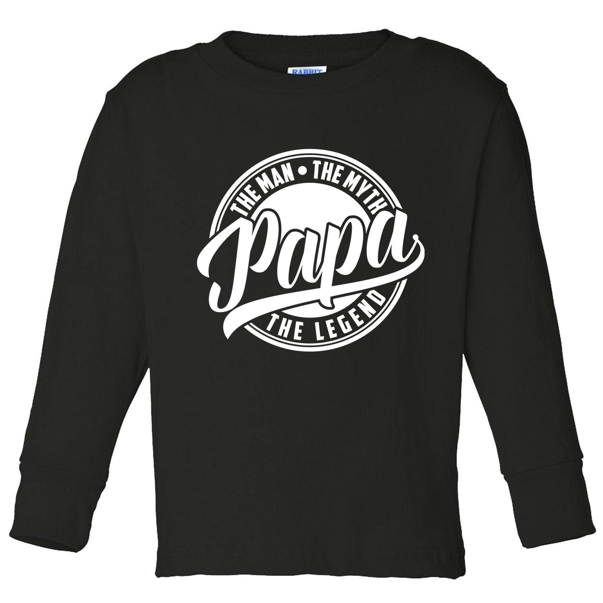 Papa The Man The Myth The Legend Toddler Long Sleeve Shirt