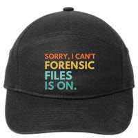 Forensic Files Is On The Forensic Science Mystery Show 7-Panel Snapback Hat
