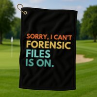 Forensic Files Is On The Forensic Science Mystery Show Golf Towel