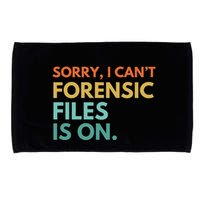 Forensic Files Is On The Forensic Science Mystery Show Microfiber Hand Towel