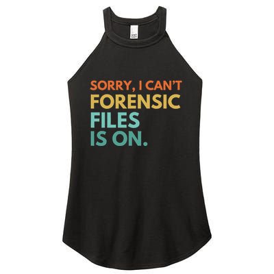 Forensic Files Is On The Forensic Science Mystery Show Women's Perfect Tri Rocker Tank
