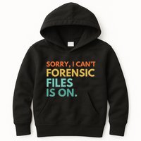 Forensic Files Is On The Forensic Science Mystery Show Kids Hoodie