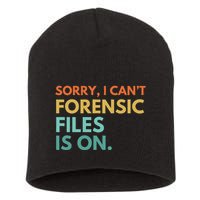 Forensic Files Is On The Forensic Science Mystery Show Short Acrylic Beanie