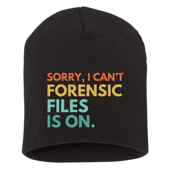 Forensic Files Is On The Forensic Science Mystery Show Short Acrylic Beanie