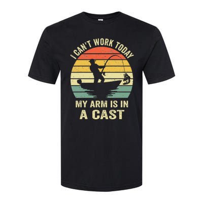 Funny Fisherman I Cant Work Today My Arm Is In A Cast Softstyle® CVC T-Shirt