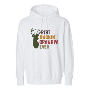 Best Buckin Grandpa Ever Garment-Dyed Fleece Hoodie