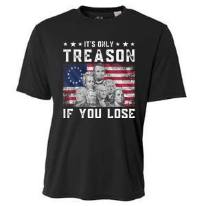 Founding Fathers It's Only Treason If You Lose 4th Of July Cooling Performance Crew T-Shirt