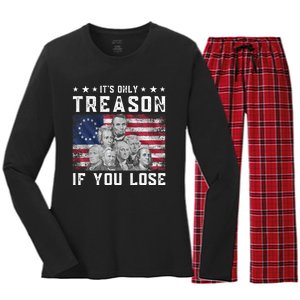 Founding Fathers It's Only Treason If You Lose 4th Of July Women's Long Sleeve Flannel Pajama Set 