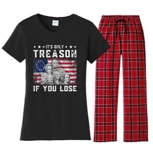 Founding Fathers It's Only Treason If You Lose 4th Of July Women's Flannel Pajama Set