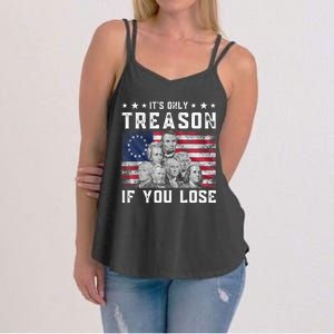 Founding Fathers It's Only Treason If You Lose 4th Of July Women's Strappy Tank