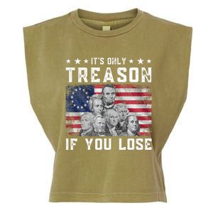 Founding Fathers It's Only Treason If You Lose 4th Of July Garment-Dyed Women's Muscle Tee