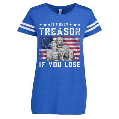 Founding Fathers It's Only Treason If You Lose 4th Of July Enza Ladies Jersey Football T-Shirt