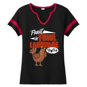 Funny Fluent In Fowl Language Chicken Lover Ladies Halftime Notch Neck Tee