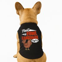 Funny Fluent In Fowl Language Chicken Lover Doggie Tank