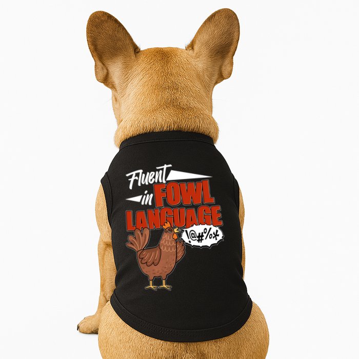 Funny Fluent In Fowl Language Chicken Lover Doggie Tank