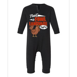 Funny Fluent In Fowl Language Chicken Lover Infant Fleece One Piece