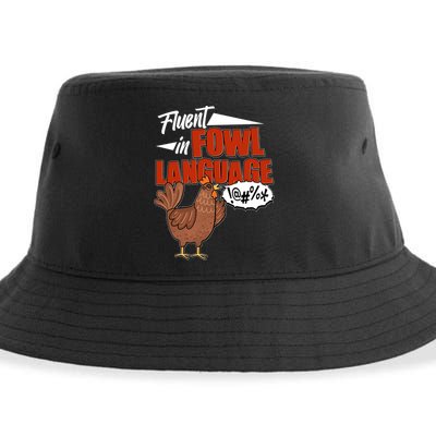 Funny Fluent In Fowl Language Chicken Lover Sustainable Bucket Hat