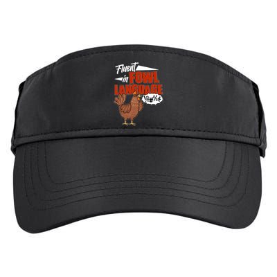 Funny Fluent In Fowl Language Chicken Lover Adult Drive Performance Visor