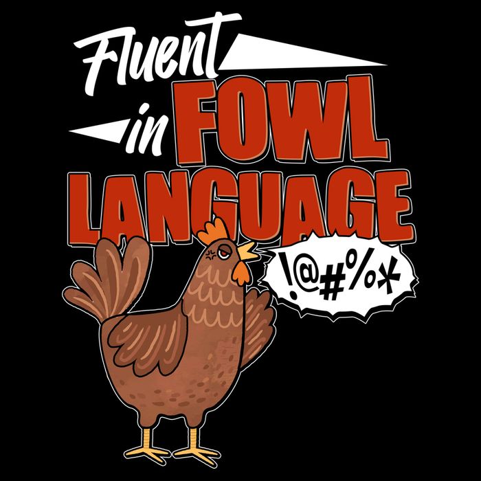 Funny Fluent In Fowl Language Chicken Lover Drawstring Bag
