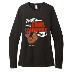 Funny Fluent In Fowl Language Chicken Lover Womens CVC Long Sleeve Shirt