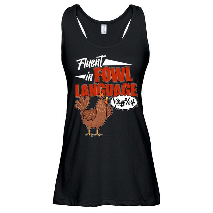 Funny Fluent In Fowl Language Chicken Lover Ladies Essential Flowy Tank