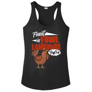 Funny Fluent In Fowl Language Chicken Lover Ladies PosiCharge Competitor Racerback Tank