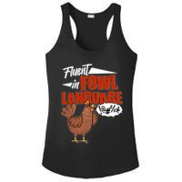 Funny Fluent In Fowl Language Chicken Lover Ladies PosiCharge Competitor Racerback Tank