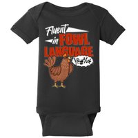 Funny Fluent In Fowl Language Chicken Lover Baby Bodysuit