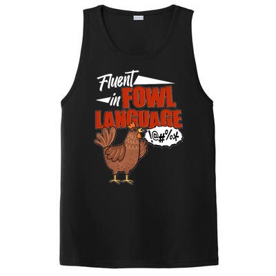 Funny Fluent In Fowl Language Chicken Lover PosiCharge Competitor Tank