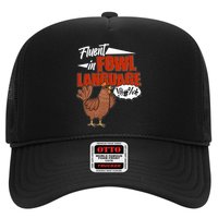 Funny Fluent In Fowl Language Chicken Lover Trucker Hat