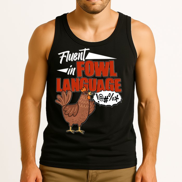Funny Fluent In Fowl Language Chicken Lover Tank Top