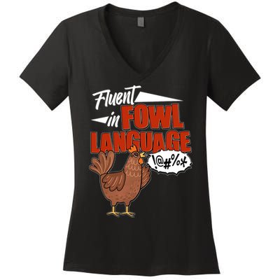 Funny Fluent In Fowl Language Chicken Lover Women's V-Neck T-Shirt
