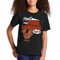 Funny Fluent In Fowl Language Chicken Lover Kids T-Shirt