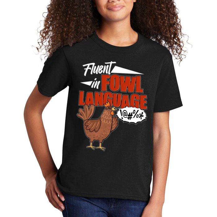 Funny Fluent In Fowl Language Chicken Lover Kids T-Shirt