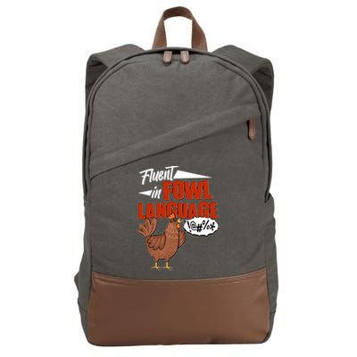 Funny Fluent In Fowl Language Chicken Lover Cotton Canvas Backpack