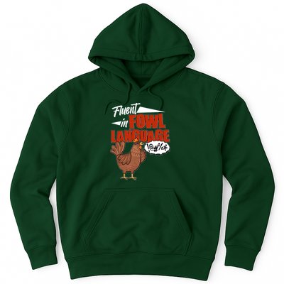 Funny Fluent In Fowl Language Chicken Lover Hoodie