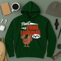 Funny Fluent In Fowl Language Chicken Lover Hoodie