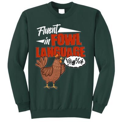Funny Fluent In Fowl Language Chicken Lover Sweatshirt
