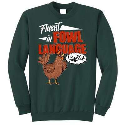 Funny Fluent In Fowl Language Chicken Lover Sweatshirt